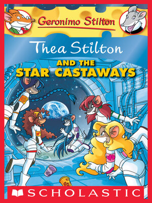 cover image of Thea Stilton and the Star Castaways